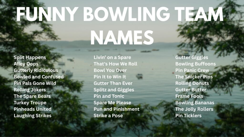 Funny Bowling Team Names