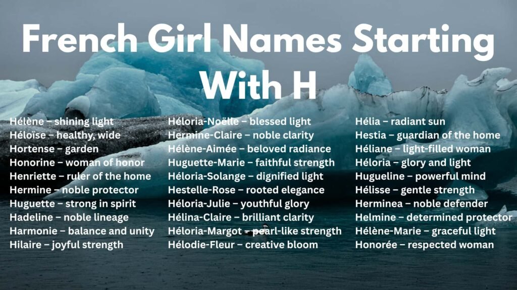 French Girl Names Starting With H