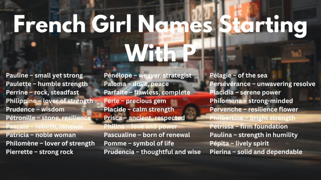 French Girl Names Starting With P